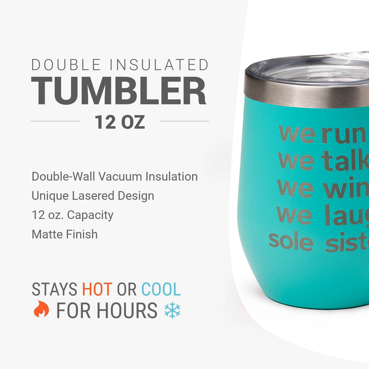Running Travel Wine Tumbler - Sole Sisters Mantra
