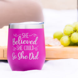 Travel Wine Tumbler - She Believed She Could So She Did