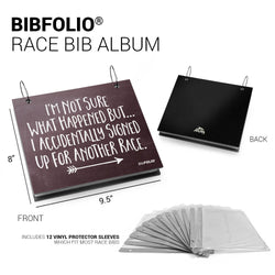 BibFOLIO® Race Bib Album - Signed Up For Another Race
