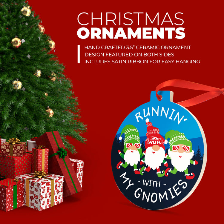 Running Round Ceramic Ornament - Runnin' with My Gnomies