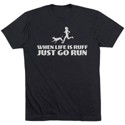 Running Short Sleeve T-Shirt - Life is Ruff