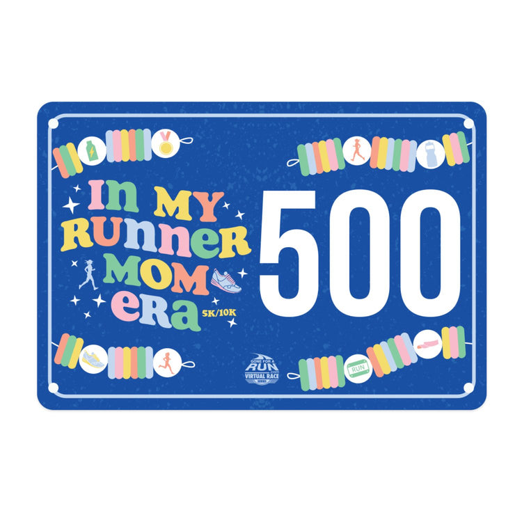 Virtual Race - In My Runner Mom Era 5K/10K