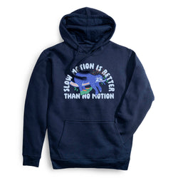 Statement Fleece Hoodie - Slow Motion is Better Than No Motion