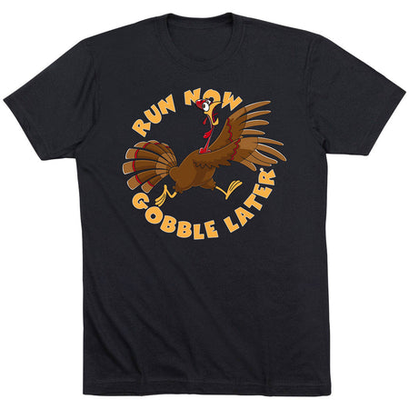 Running Short Sleeve T-Shirt - Run Now Gobble Later (2025)