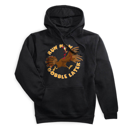 Statement Fleece Hoodie - Run Now Gobble Later (2025)