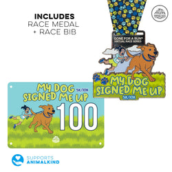 Race bib and medal with cartoon characters and text 'My Dog Signed Me Up' on a white background.
