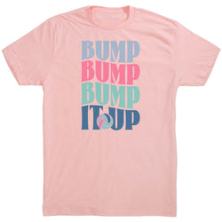 Volleyball Short Sleeve T-Shirt - Bump Bump Bump It Up