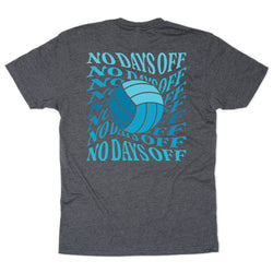 A dark heather gray t-shirt showing the back, which features a graphic of a blue and white volleyball surrounded by the phrase 'NO DAYS OFF' repeated in a wavy light blue font.