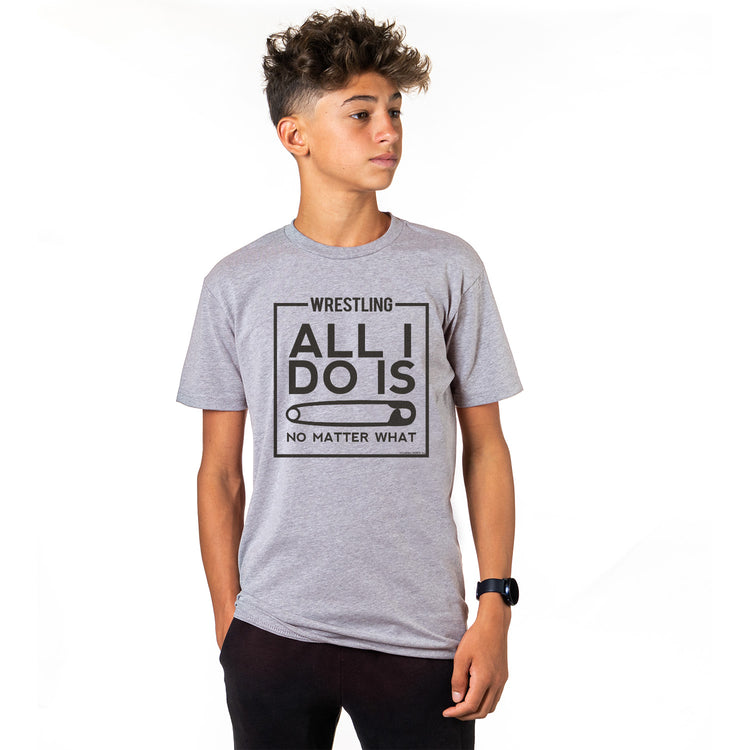 Wrestling Tshirt Short Sleeve All I Do Is Pin