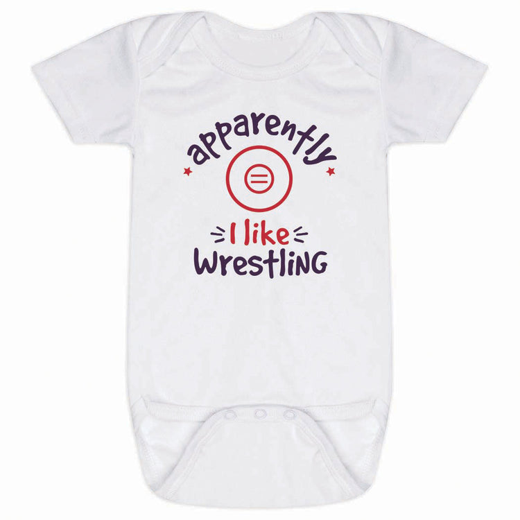 Wrestling Baby One-Piece - Apparently, I Like Wrestling