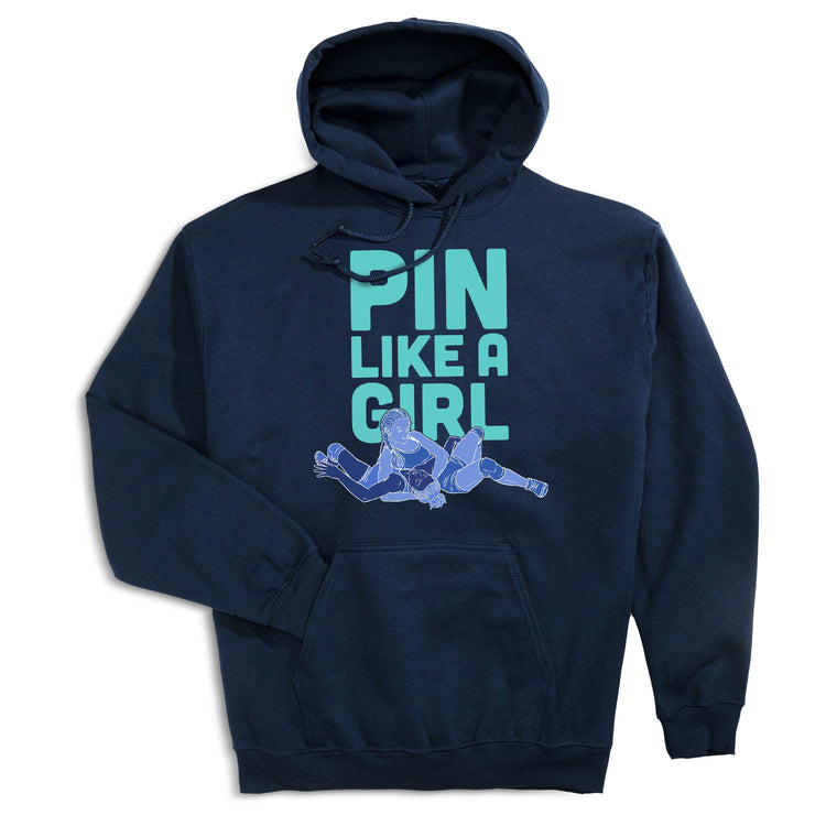 Wrestling Hooded Sweatshirt - Pin Like a Girl