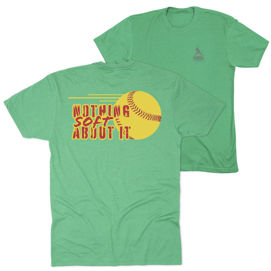 Softball Short Sleeve T-Shirt - Nothing Soft About It (Back Design)