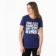 Hockey Women's Everyday Tee - You Can Find Me At The Rink
