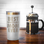 Wrestling 20 oz. Double Insulated Tumbler - Best Mom Ever