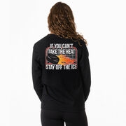 Hockey Tshirt Long Sleeve - If You Can't Take the Heat (Back Design)