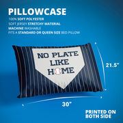 Baseball Pillowcase - No Plate Like Home