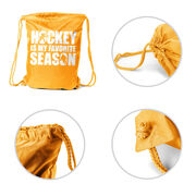 Hockey Drawstring Backpack - Hockey Is My Favorite Season