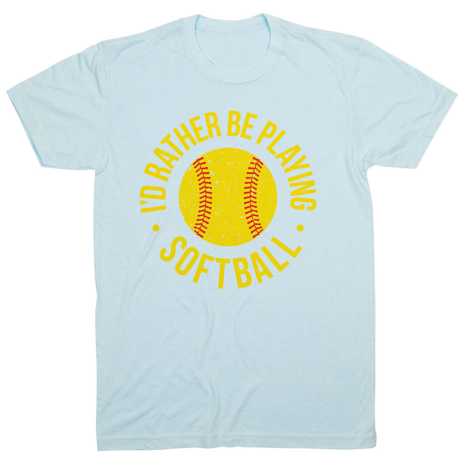 Softball T-Shirt Short Sleeve - I'd Rather Be Playing Softball Distressed