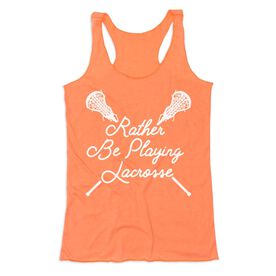 Girls Lacrosse Women's Everyday Tank Top - Rather Be Playing Lacrosse