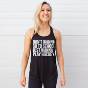 Hockey Flowy Racerback Tank Top - Don't Wanna Go To School