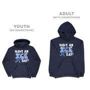 Hockey Hooded Sweatshirt - Have An Ice Day
