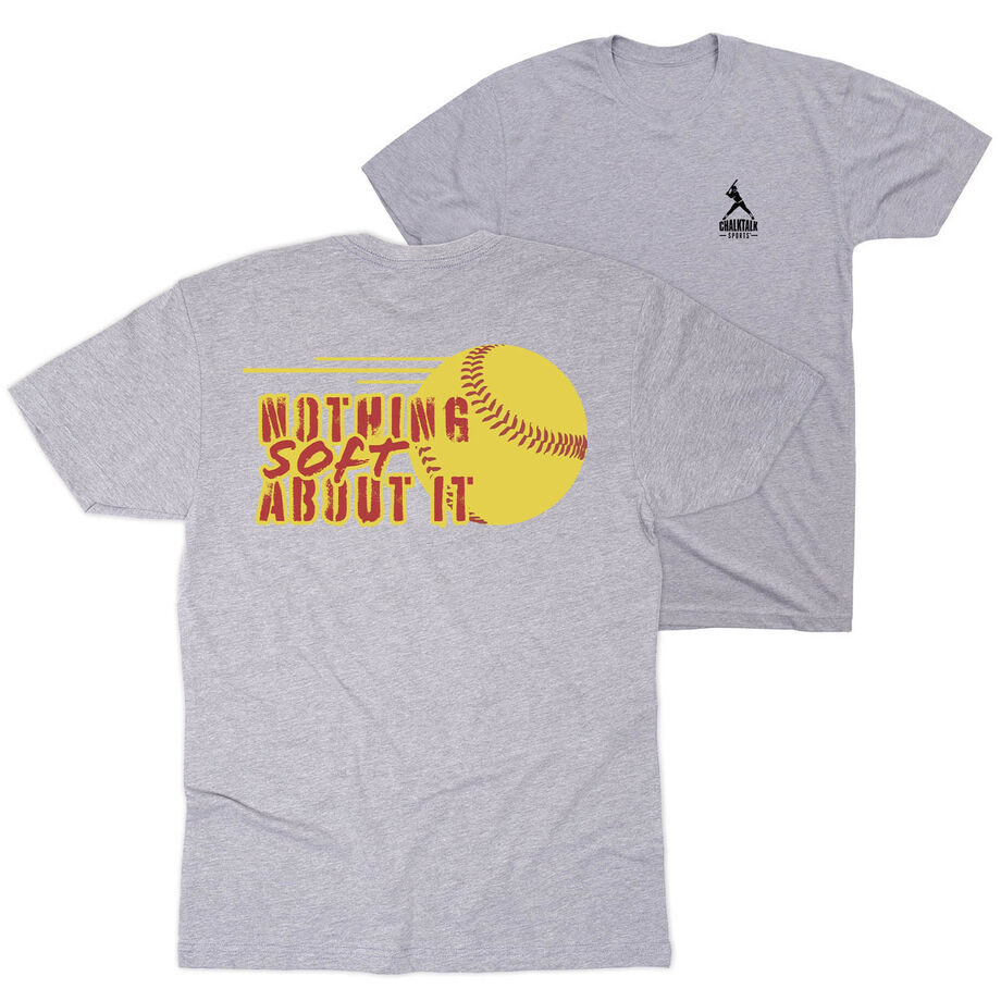 Softball Short Sleeve T-Shirt - Nothing Soft About It (Back Design)