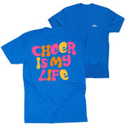 Cheerleading Short Sleeve T-Shirt - Cheer Is My Life (Back Design)