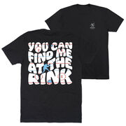 Hockey T-Shirt Short Sleeve - You Can Find Me At The Rink (Back Design)