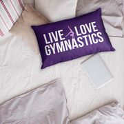 Gymnastics Pillowcase - Live Love Gymnastics