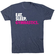 Gymnastics T-Shirt Short Sleeve Eat. Sleep. Gymnastics.