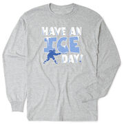 Hockey Tshirt Long Sleeve - Have An Ice Day
