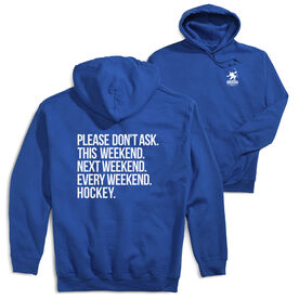 Hockey Hooded Sweatshirt - All Weekend Hockey (Back Design)