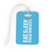 Field Hockey Bag/Luggage Tag - Eat Sleep Field Hockey