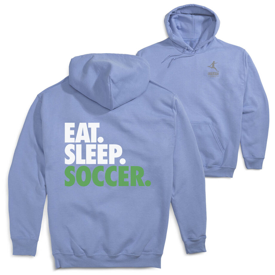 Soccer Hooded Sweatshirt - Eat. Sleep. Soccer (Back Design)