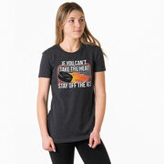 Hockey Women's Everyday Tee - If You Can't Take the Heat