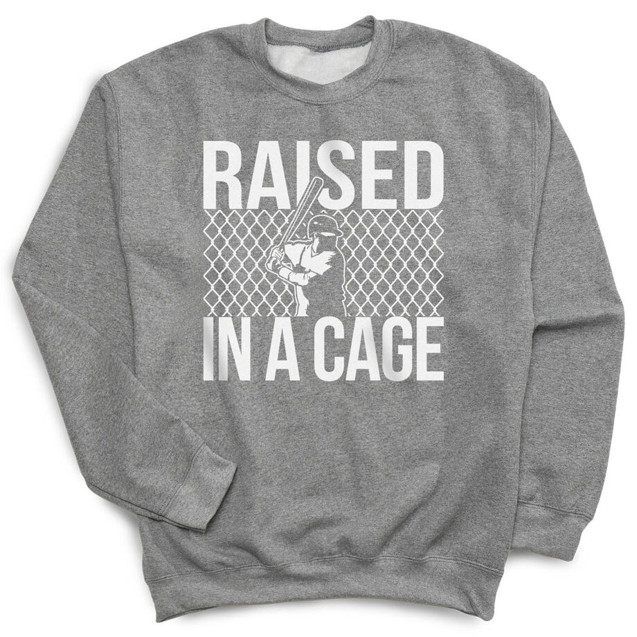 Baseball Crewneck Sweatshirt - Raised in a Cage