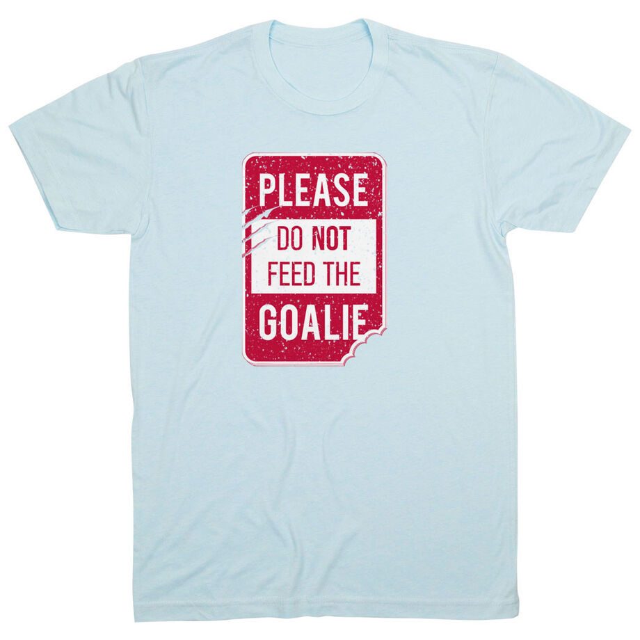 Hockey Short Sleeve T-Shirt - Don't Feed The Goalie
