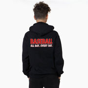 Baseball Hooded Sweatshirt - Baseball All Day Everyday (Back Design)