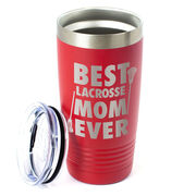 Guys Lacrosse 20 oz. Double Insulated Tumbler - Best Mom Ever