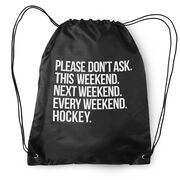 Hockey Drawstring Backpack - All Weekend Hockey