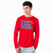 Hockey Long Sleeve Performance Tee - I Can't. I Have Hockey.