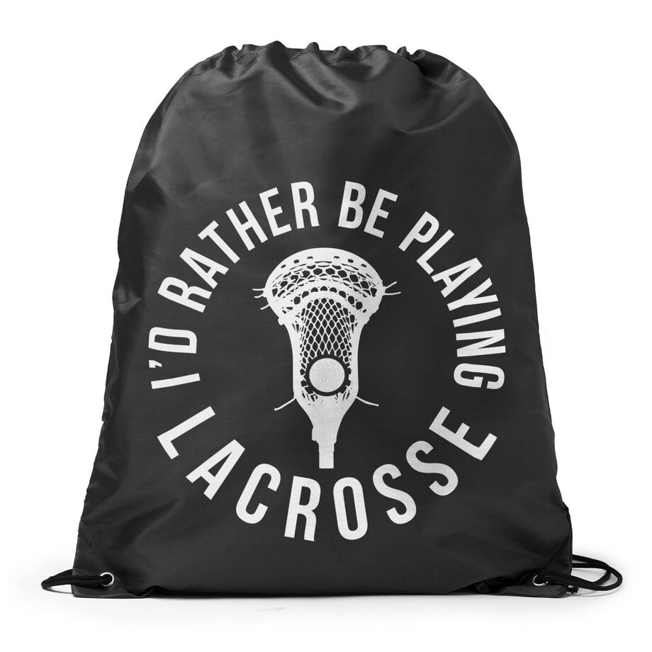 I'd Rather Be Playing Lacrosse Sport Pack Cinch Sack