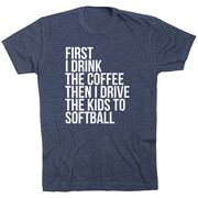 Softball Short Sleeve T-Shirt - Then I Drive The Kids To Softball