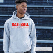 Baseball Hooded Sweatshirt - Baseball All Day Everyday