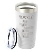Hockey 20 oz. Double Insulated Tumbler - Hockey Father Words