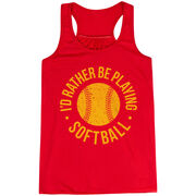 Softball Flowy Racerback Tank Top - I'd Rather Be Playing Softball Distressed