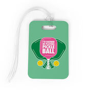 Pickleball Bag/Luggage Tag - I'd Rather Be Playing Pickleball