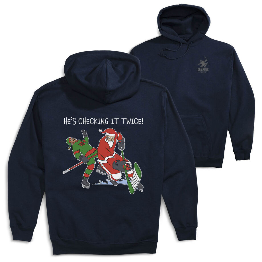 Hockey Hooded Sweatshirt - He's Checking It Twice (Back Design) 