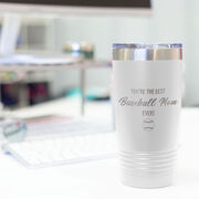 Baseball 20oz. Double Insulated Tumbler - You're The Best Mom Ever