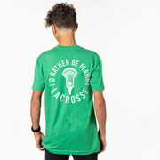 Guys Lacrosse Short Sleeve T-Shirt - I'd Rather Be Playing Lacrosse (Back Design)